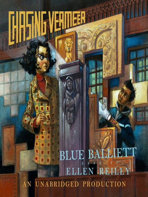 Blue Balliett创作的Chasing Vermeer作品的详细信息 - 可供借阅